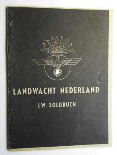 Dutch volunteer-related 'Landwacht Nederland'-ID-booklet (ie. 'LW-Soldbuch') as was issued in March 1945 to the 'Landwachter' Heino Dallinga, born in 1922